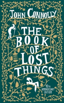 Image for The Book of Lost Things 10th Anniversary Edition