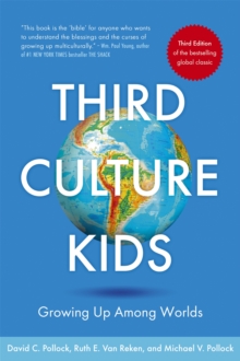 Image for Third culture kids  : growing up among worlds