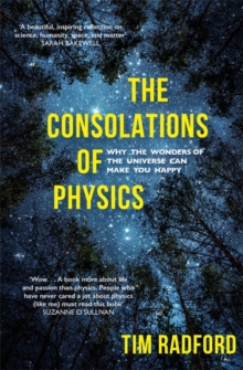 Consolations of Physics
