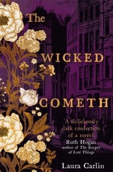 The Wicked Cometh: The addictive historical mystery