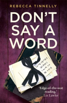 Don’t Say a Word: A twisting thriller full of family secrets that need to be told