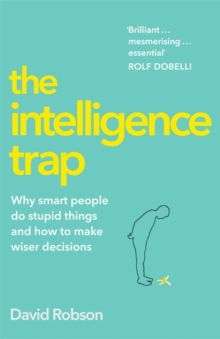 Intelligence Trap
