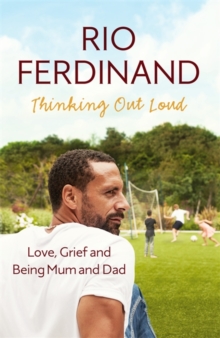 Image for Thinking out loud  : love, grief and being mum and dad