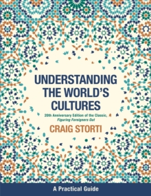 Understanding the World’s Cultures: A Practical Guide