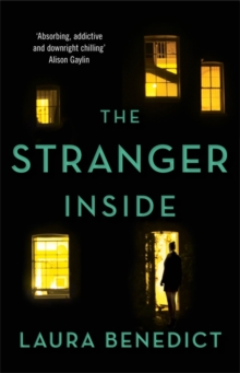 The Stranger Inside: A twisty thriller you won’t be able to put down