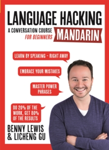 Image for LANGUAGE HACKING MANDARIN (Learn How to Speak Mandarin - Right Away)