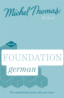 Foundation German New Edition (Learn German with the Michel Thomas Method)