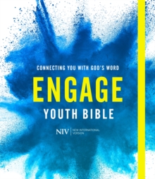 Engage: The NIV Youth Bible – Connecting You With God’s Word