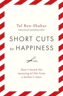 Short Cuts To Happiness