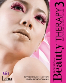 Image for Professional beauty therapy  : the official guide to beauty therapy at Level 3