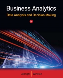 Image for Business analytics: data analysis and decision making