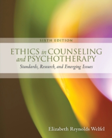 Image for Ethics in counseling and psychotherapy: standards, research, and emerging issues
