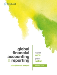 Image for Global financial accounting and reporting  : principles and analysis