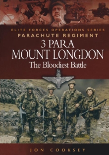 Image for 3 Para, Mount Longdon: the bloodiest battle