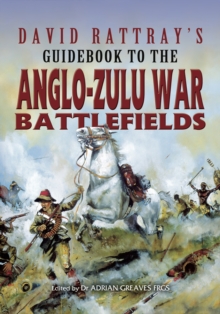 Image for David Rattray's Guidebook to the Anglo-Zulu War