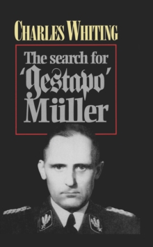 Image for The search for 'Gestapo' Muller: the man without a shadow