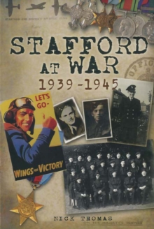Image for Stafford at war 1939-1945