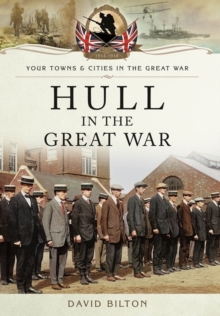 Image for Hull in the Great War