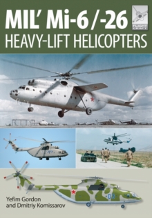Image for Flight Craft 10: Mi-1, Mi-6 and Mi-26: Heavy Lift Helicopters
