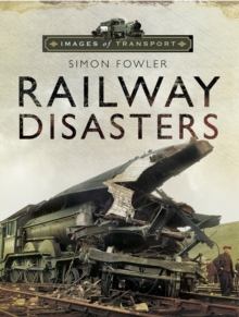 Image for Railway Disasters