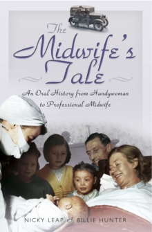 Image for The midwife's tale: an oral history from handywoman to professional midwife