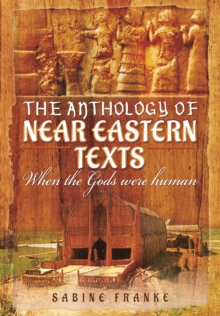 Image for An anthology of ancient Mesopotamia texts