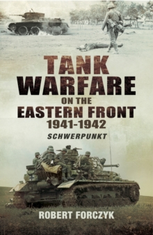 Image for Tank warfare on the Eastern Front, 1941-1942