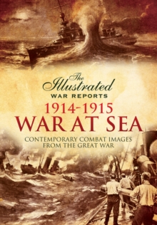 Great War at Sea - The Opening Salvos