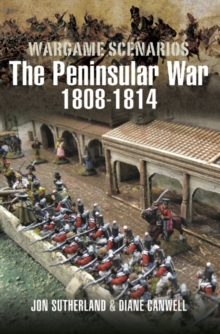 Image for Wargamer's scenarios: the Peninsular War 1808-1814