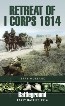 Image for Retreat of I Corps 1914