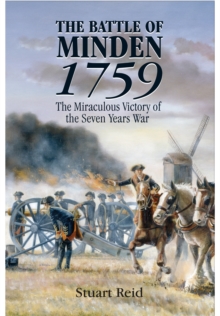 Image for Battle of Minden 1759: The Miraculous Victory of the Seven Years War