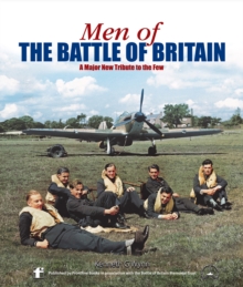Men of the Battle of Britain: A Biographical Directory of the Few