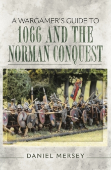 Image for Wargamer's Guide to 1066 and the Norman Conquest