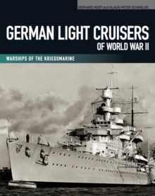 Image for German light cruisers of World War II: Emden, Konigsberg, Karlsruhe, Koln, Leipzig, Nurnberg