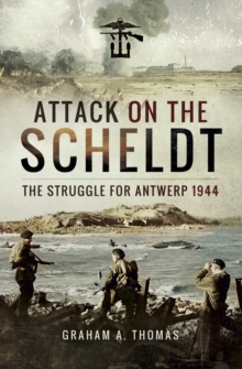 Image for Attack on the Scheldt