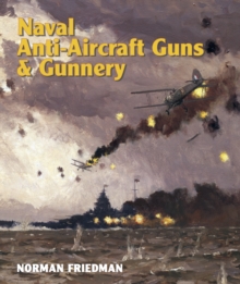 Image for Naval anti-aircraft guns and gunnery