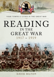 Image for Reading in the Great War, 1917-1919
