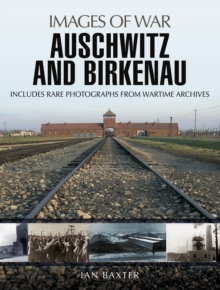 Image for Auschwitz and Birkenau