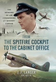 Image for From the Spitfire cockpit to the cabinet office