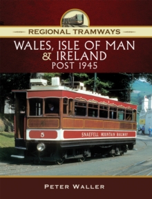 Image for Regional Tramways - Wales, Isle of Man and Ireland, Post 1945