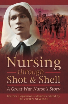 Image for Nursing through shot and shell
