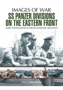 SS Panzer Divisions on the Eastern Front