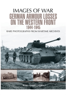 Image for German armour losses on the Western Front from 1944 - 1945