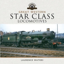 Great Western Star Class Locomotives