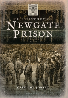 Image for History of Newgate Prison