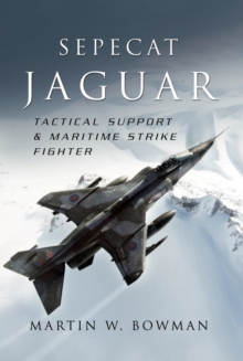 Image for Sepecat Jaguar: tactical support & maritime strike fighter