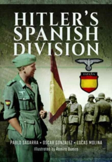 Hitler’s Spanish Division