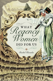 Image for What regency women did for us