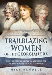 Image for Trailblazing women of the Georgian era