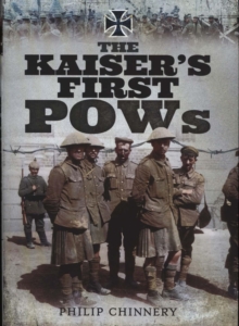 Kaiser's First POWs